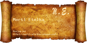 Mertl Etelka névjegykártya