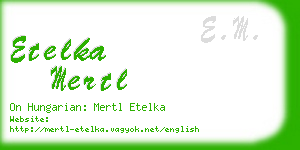 etelka mertl business card